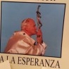 Libros JUAN PABLO II. DEL TEMOR A LA ESPERANZA.